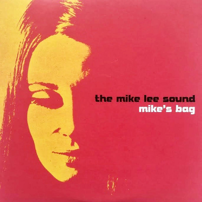 The Mike Lee Sound – Chasing Silver