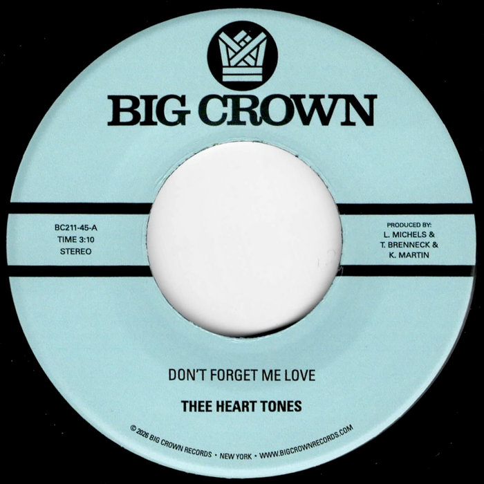 Thee Heart Tones – Don't Forget Me Love