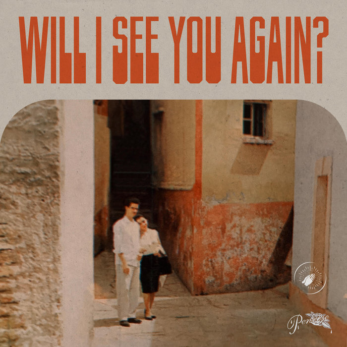 Thee Sacred Souls – Will I See You Again?