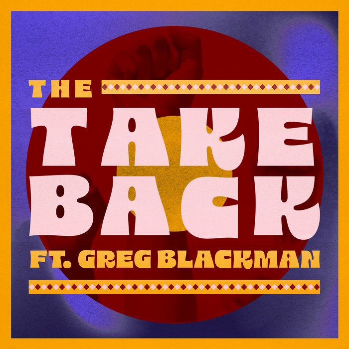 X-Ray Ted – The Takeback ft. Greg Blackman
