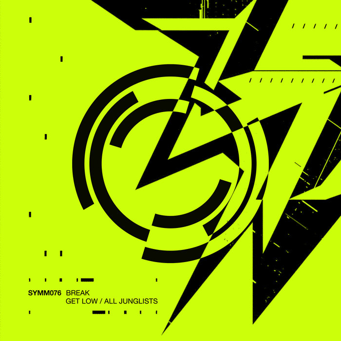 Break – Get Low