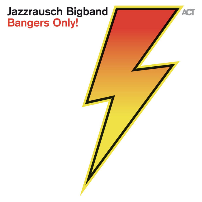 Jazzrausch Bigband – I Want to Be a Banana