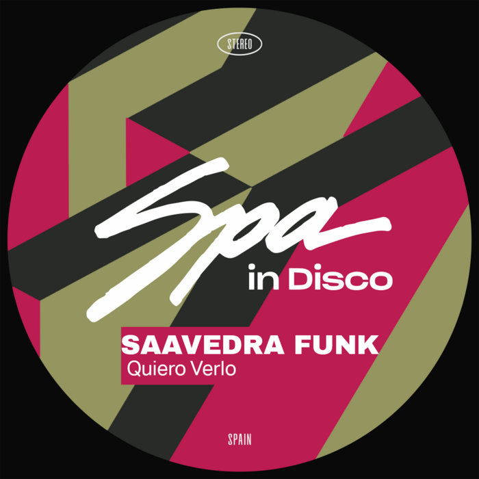 SAAVEDRA FUNK – [SPA479] SAAVEDRA FUNK – Quiero Verlo