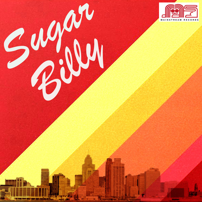 Sugar Billy – Super Duper Love – Part I & II