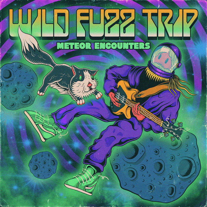 Wild Fuzz Trip – Meteor Encounters