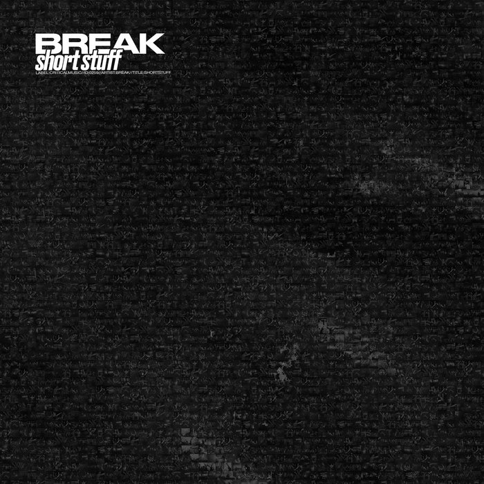 Break – Short Stuff