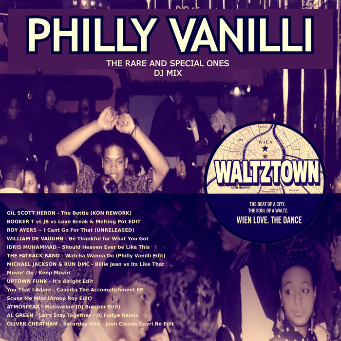 DEEP DISCO EDITS – PHILLY VANILLI – The Rare & Special Ones DJ Mix (Remastered)