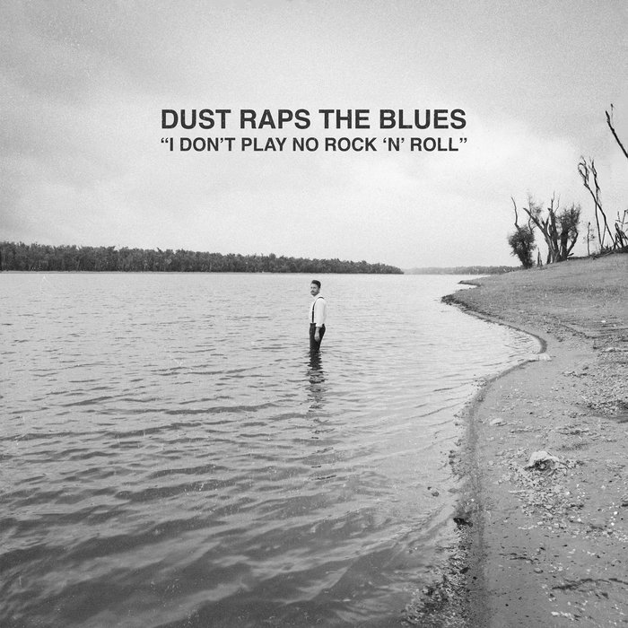 Dust Raps the Blues – Juke Joint