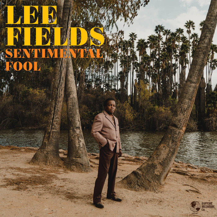 Lee Fields – Save Your Tears For Someone New