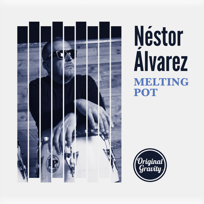Néstor Álvarez – Original Gravity pts. 1 & 2