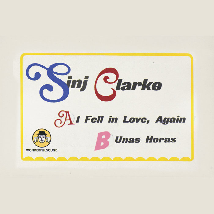 Sinj Clarke – I Fell In Love Again
