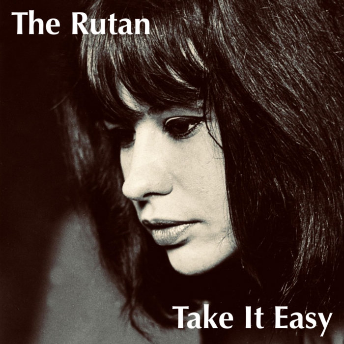 The Rutan – Take It Easy